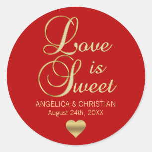 Personalised LOVE IS SWEET RED Gold Wedding Classic Round Sticker
