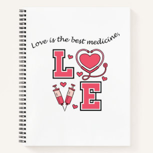 Personalised "Love is the best medicine" notebook
