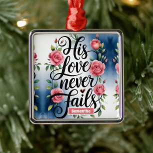 Personalised Love Never Fails Christian Metal Tree Decoration