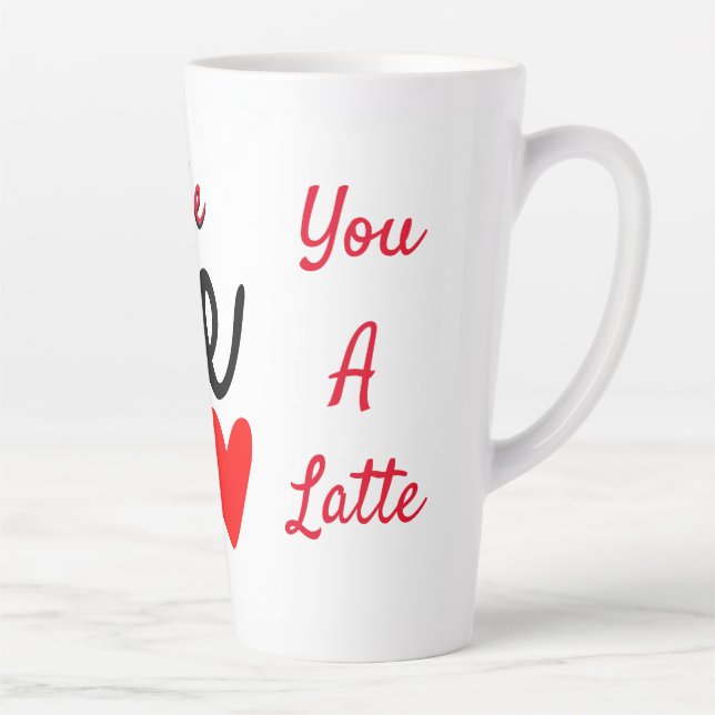 Personalised Love You A Latte Mug (Right)