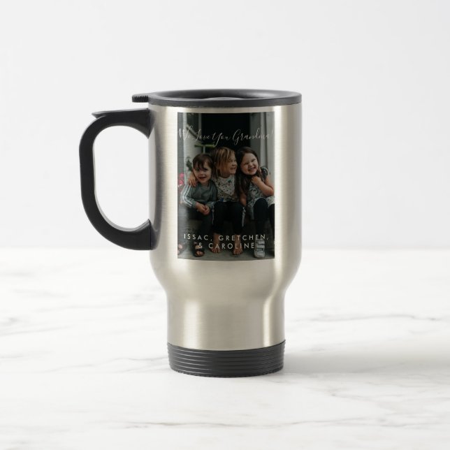 Personalised Love You Grandma Photo Handwritten  Travel Mug (Left)