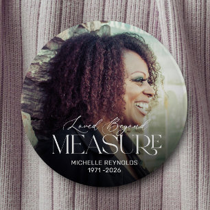 Personalised Loved Beyond Measure Memorial Button