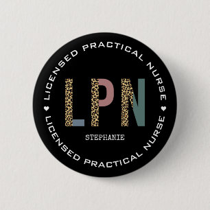 Personalised LPN Licensed Practical Nurse 6 Cm Round Badge