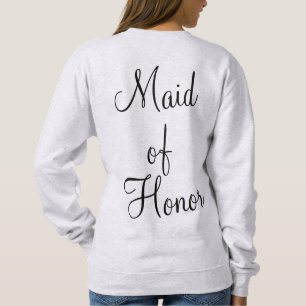 Personalised Maid of Honour Gift Bridesmaid Custom Sweatshirt