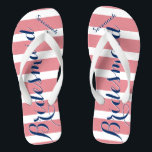 Personalised Maid of Honour Navy and Pink Flip Flops<br><div class="desc">Personalised Navy and Pink Stripes Pattern - Change to Any Colour by clicking customise. And say anything you want.  Make these one of a kind flip flops that have YOUR message on them.  Be the talk of the beach!</div>