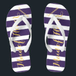 Personalised Maid of Honour Purple Yellow Any Colo Flip Flops<br><div class="desc">Yellow and Purple Stripes Pattern - Change to Any Colour by clicking customise. And say anything you want.  Make these one of a kind flip flops that have YOUR message on them.  Be the talk of the beach!</div>