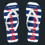 Personalised Maid of Honour Red White Blue Flip Flops<br><div class="desc">Mustard  Red White and Blue Stripes Pattern - Change to Any Colour by clicking customise. And say anything you want.  Make these one of a kind flip flops that have YOUR message on them.  Be the talk of the beach!</div>