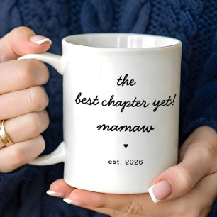 Personalised Mamaw Mug Best Chapter Yet