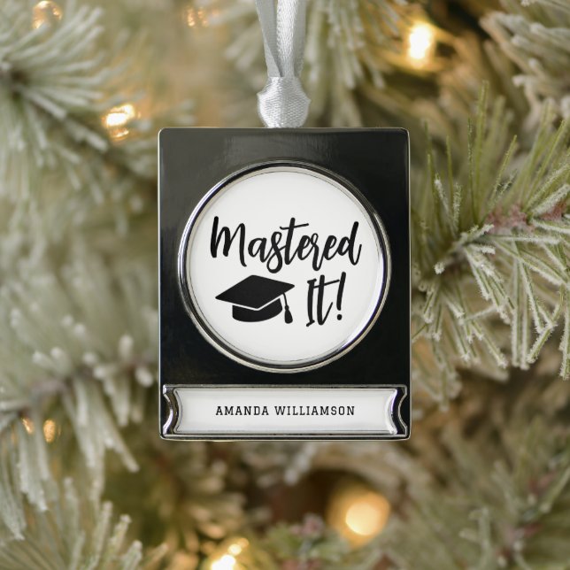Personalised Masters Degree Graduation Mastered It Silver Plated Banner Ornament (Tree)