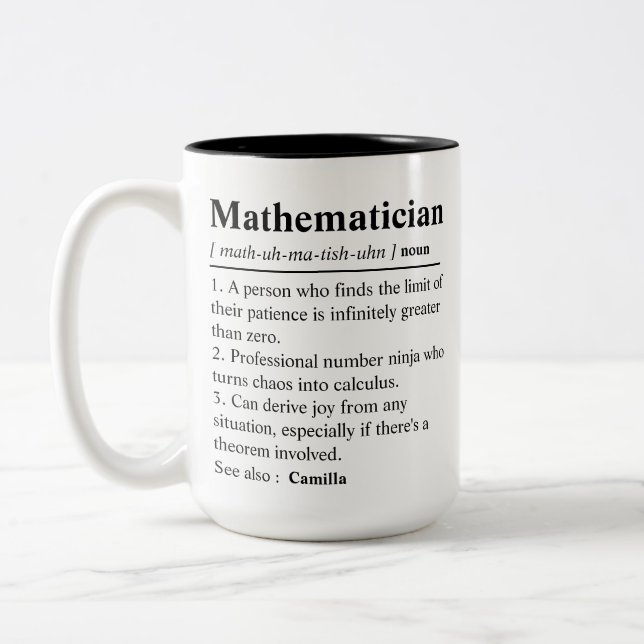 Personalised Mathematician Definition, Math teache Two-Tone Coffee Mug (Left)