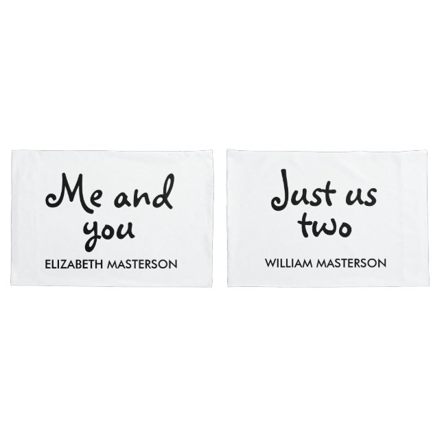 Personalised Me and you, just us two Pillowcase (Back-Set)