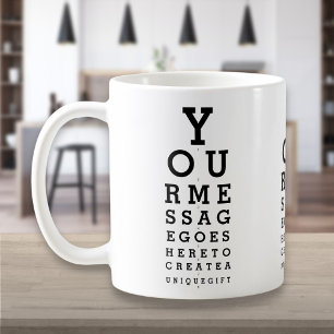 Personalised Message Fun Eye Sight Optician Chart Coffee Mug