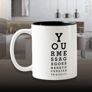 Personalised Message Fun Optician Chart  Two-Tone Coffee Mug