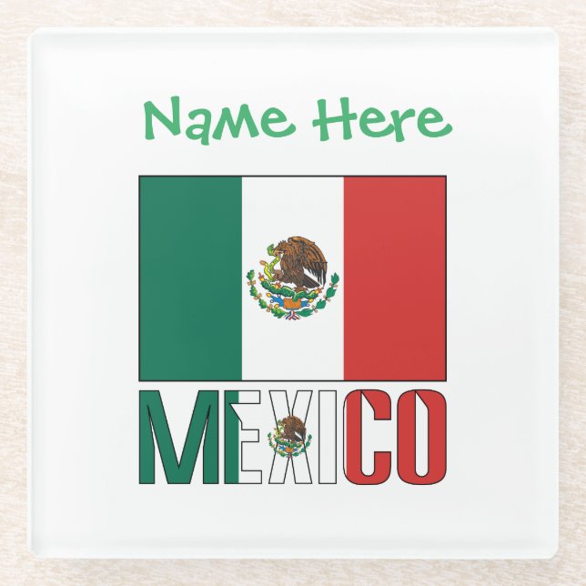 Personalised Mexico Flag Name Design Glass Coaster (Front)