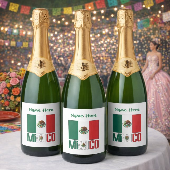 Personalised Mexico Flag Sparkling Wine Label (Personalized champagne bottle labels have Mexican Flag, MEXICAN below in flag colors. Add name above)