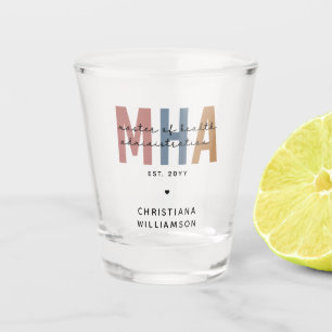 Personalised MHA Master of Health Administration Shot Glass