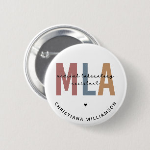 Personalised MLA Medical Laboratory Assistant 6 Cm Round Badge
