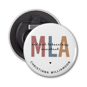 Personalised MLA Medical Laboratory Assistant Bottle Opener