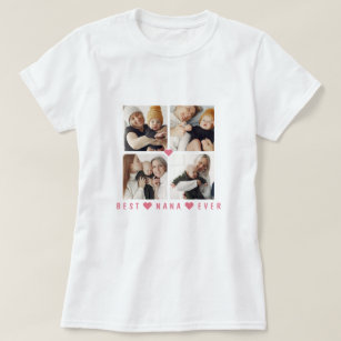 Personalised Modern 4-Photo 'Best Nana Ever' T-Shirt