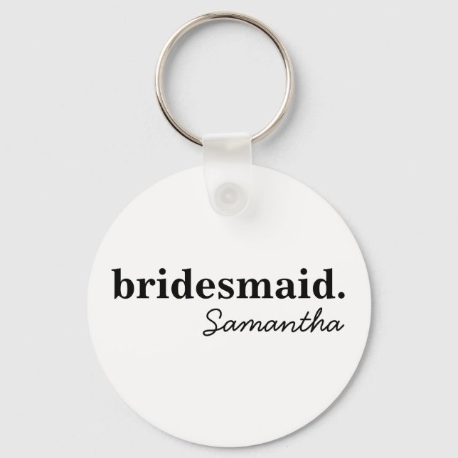 Personalised Modern Bridal Bridesmaid Proposal Key Ring (Front)