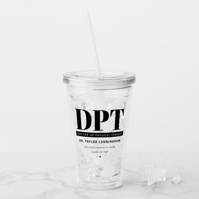 Personalised Modern DPT Doctor of Physical Therapy Acrylic Tumbler (Front Ice)