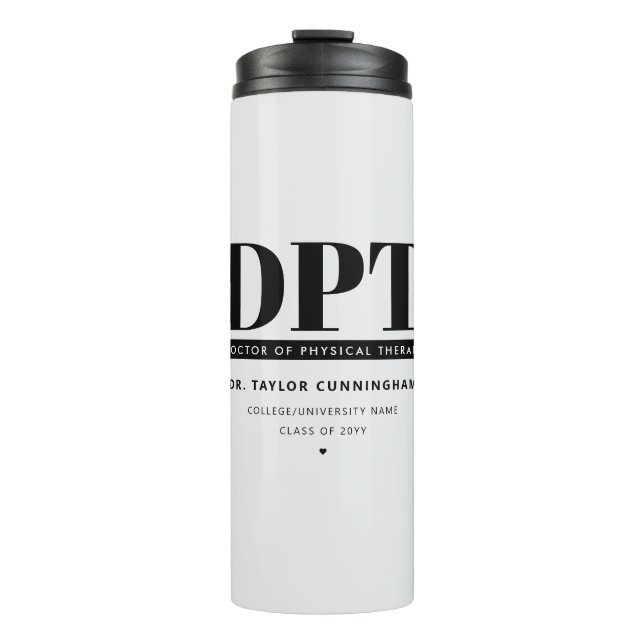Personalised Modern DPT Doctor of Physical Therapy Thermal Tumbler (Front)