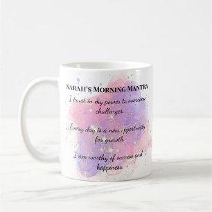 Personalised Morning Mantra Affirmations Coffee Mug