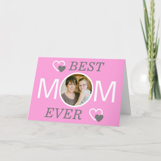 Personalised Mothers Day Pink Best Mum Ever Photo Holiday Card (Front)