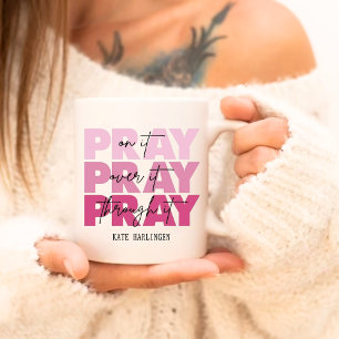 Personalised Motivational Pray Over Everything Large Coffee Mug