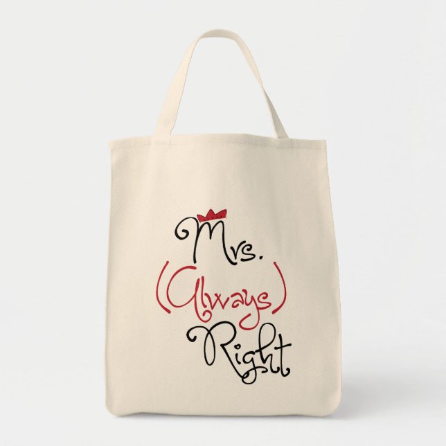 Personalised Mrs. Always Right Bag (Front)