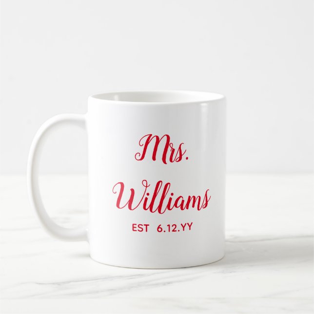 Personalised Mrs Est Your Date Bride Gift Custom Coffee Mug (Left)