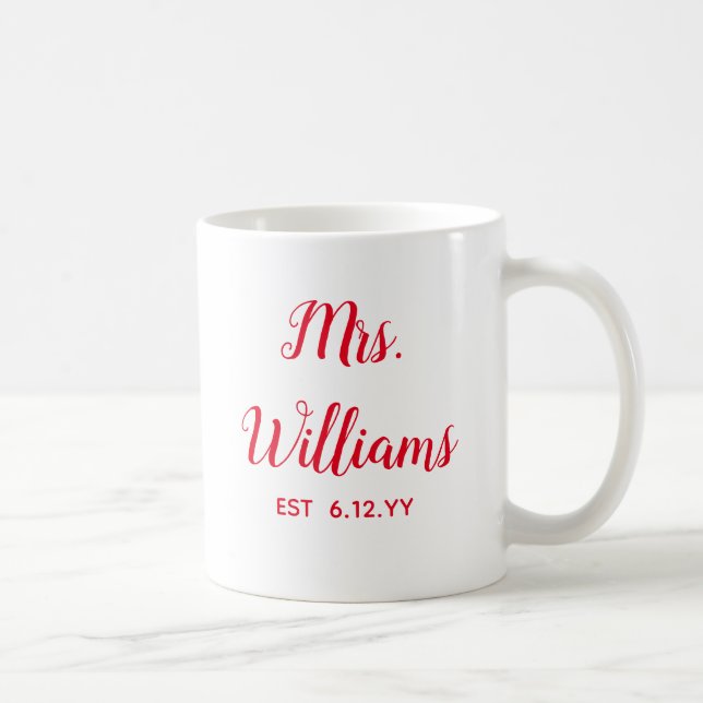 Personalised Mrs Est Your Date Bride Gift Custom  Coffee Mug (Right)