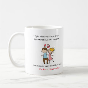 Personalised Mug - I am sorry I Love You 