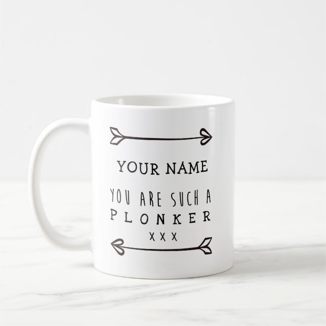 Personalised Mug - Plonker - Funny Mug (Left)