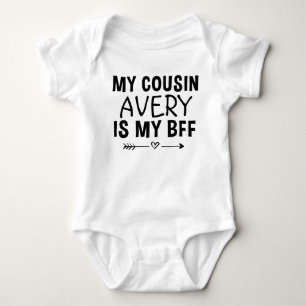Personalised My Cousin Is My BFF Baby Bodysuit