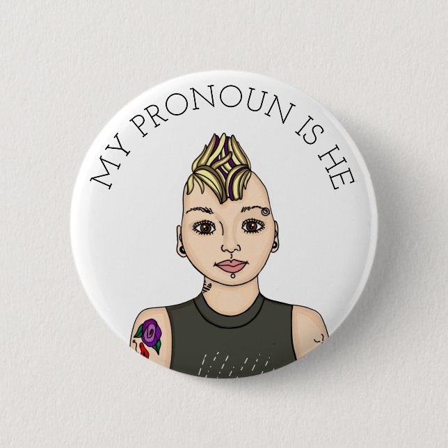 Personalised My Pronoun is He Customisable 6 Cm Round Badge (Front)