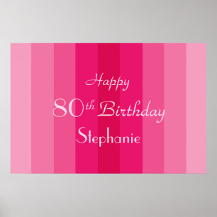 Personalised Name 80th Birthday Pink Stripes Poster