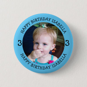 Personalised Name, Age and Photo Birthday 6 Cm Round Badge