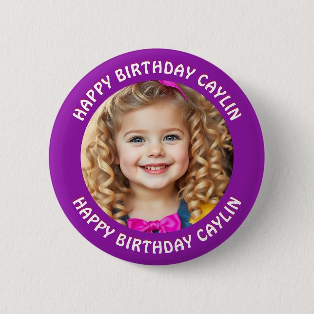 Personalised Name and Photo Birthday   6 Cm Round Badge (Front)