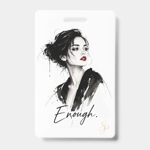 Personalised Name Badge   Enough. Custom Vertical  ID Badge