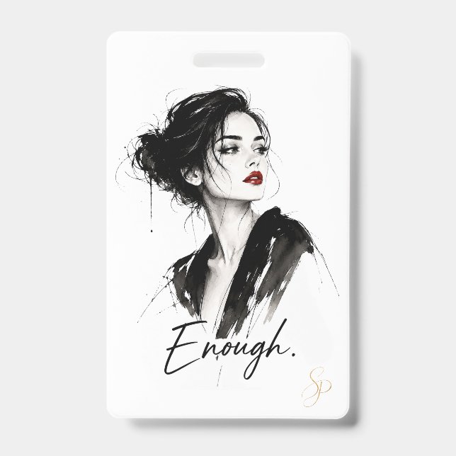 Personalised Name Badge | Enough. Custom Vertical  ID Badge (Front)