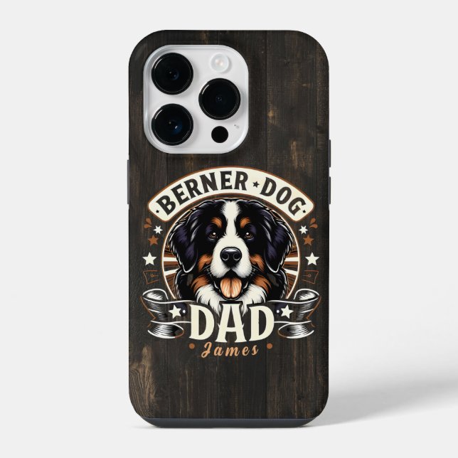 Personalised Name Berner Dog Dad - Bernese Daddy iPhone Case (Back)