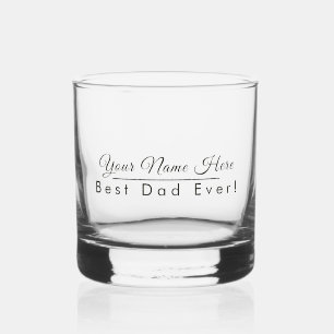 Personalised Name Best Dad Ever Elegant Modern Whiskey Glass