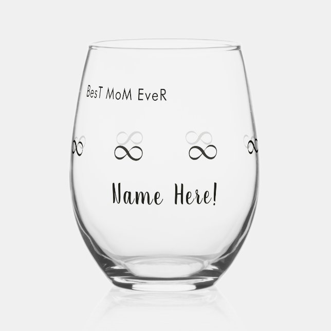 Personalised Name "Best Mum Ever" Infinity Ring Stemless Wine Glass (Front)