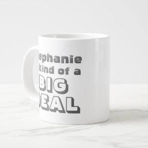 Personalised Name Big Deal Funny Coffee Jumbo Mug