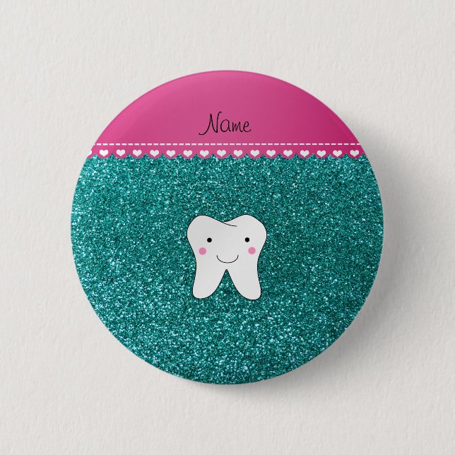 Personalised name cute tooth aqua glitter 6 cm round badge (Front)
