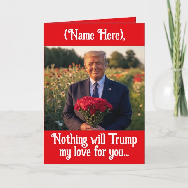 Personalised Name Donald Trump Valentines Day Holiday Card (Front)