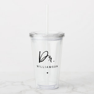 Personalised Name Dr Minimalist Doctor Graduation Acrylic Tumbler