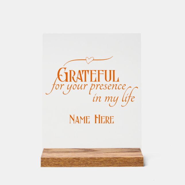 Personalised Name Elegant Modern Grateful Orange  Acrylic Sign (Front)