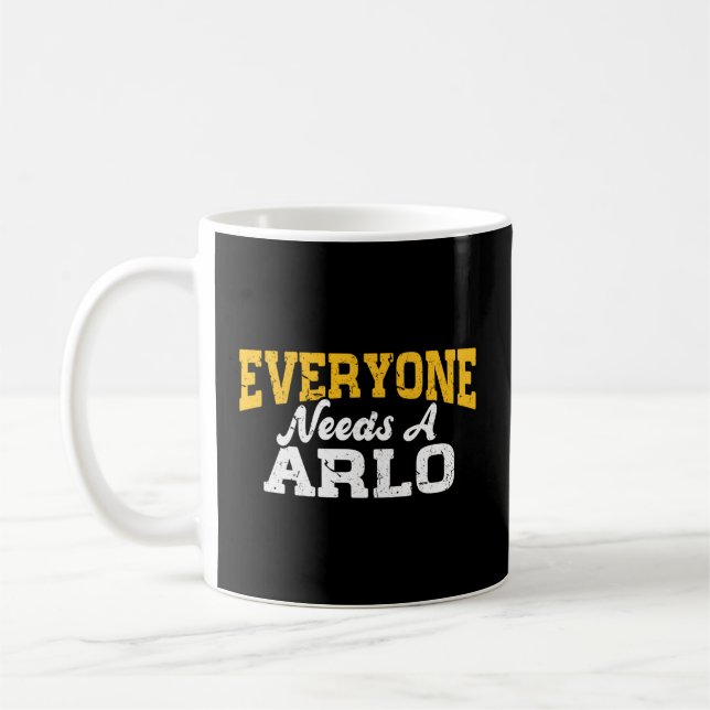 Personalised Name Everyone Needs A Arlo Coffee Mug (Left)